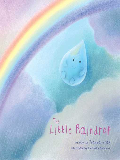 Title details for The Little Raindrop by Joanna Gray - Wait list